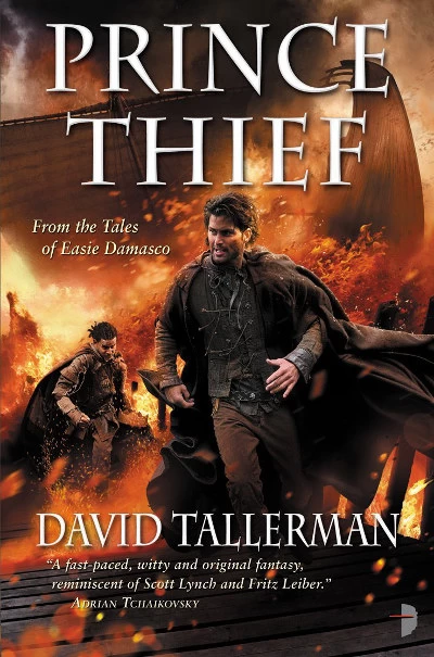 Prince Thief (Tales of Easie Damasco #3) by David Tallerman