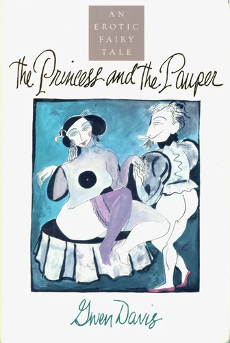 The Princess and the Pauper: An Erotic Fairy Tale