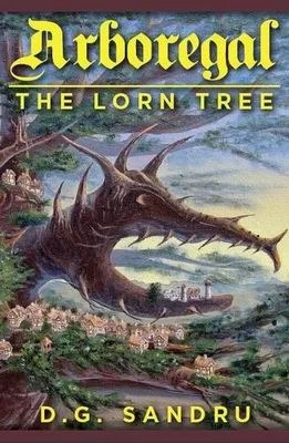 Arboregal: The Lorn Tree