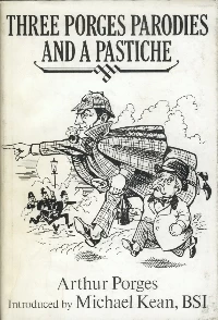 Three Porges Parodies and a Pastiche by Arthur Porges