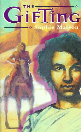 The Gifting (Sulia #1) by Sophie Masson