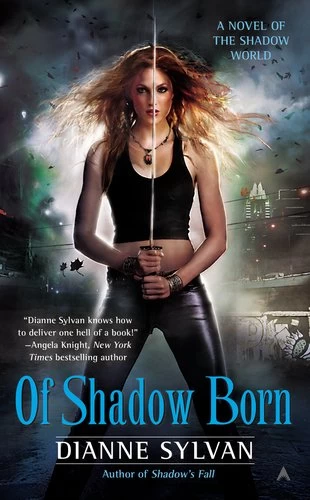 Of Shadow Born (Shadow World #4) by Dianne Sylvan