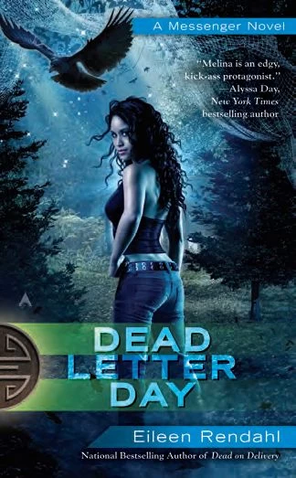 Dead Letter Day (Messenger #3) by Eileen Rendahl