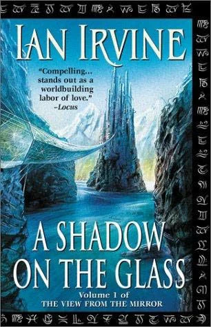 A Shadow on the Glass (The View from the Mirror #1) by Ian Irvine