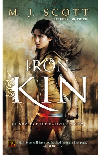 Iron Kin (The Half-Light City #3) by M. J. Scott