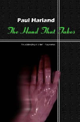 The Hand That Takes