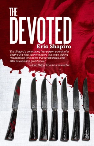 The Devoted by Eric Shapiro