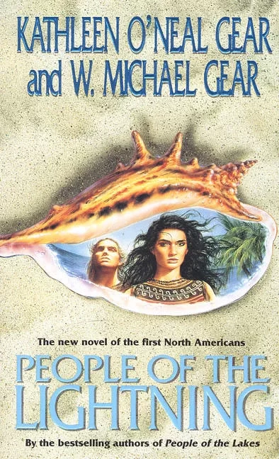 People of the Lightning (First North Americans #7) by Kathleen O'Neal Gear, W. Michael Gear