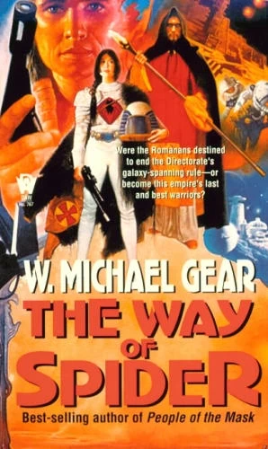 The Way of Spider (Way of Spider #2) by W. Michael Gear