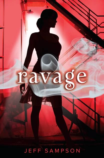 Ravage (Deviants #3) by Jeff Sampson