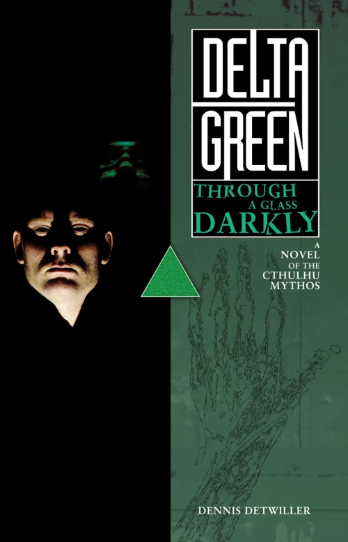Delta Green: Through a Glass, Darkly