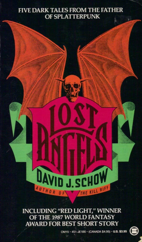 Lost Angels by David J. Schow