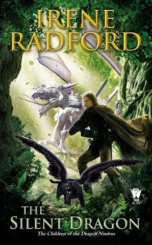 The Silent Dragon (Children of the Dragon Nimbus #1) by Irene Radford