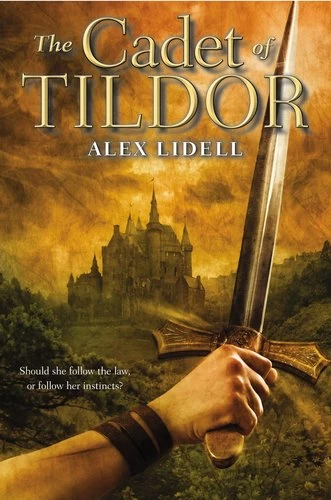 The Cadet of Tildor by Alex Lidell