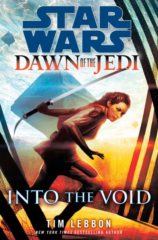Into the Void (Star Wars: Dawn of the Jedi) by Tim Lebbon
