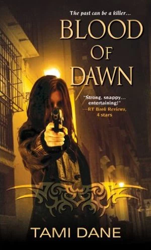 Blood of Dawn (Sloan Skye #3) by Tami Dane