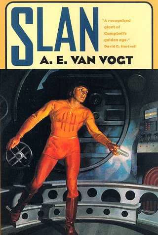 Slan by A. E. van Vogt