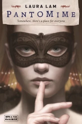 Pantomime (Micah Grey #1) by Laura Lam