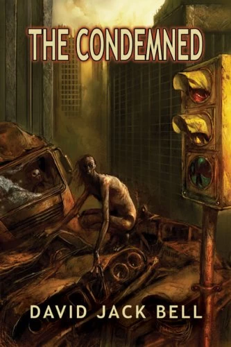 The Condemned by David Jack Bell