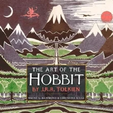 The Art of the Hobbit by J. R. R. Tolkien