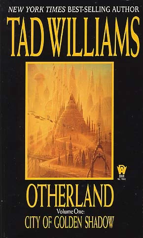 City of Golden Shadow (Otherland #1) by Tad Williams