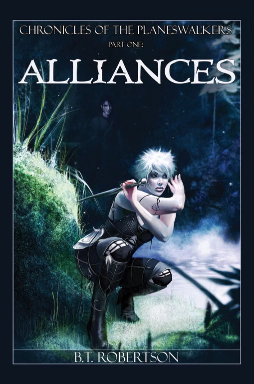 Chronicles of the Planeswalkers, Part One: Alliances