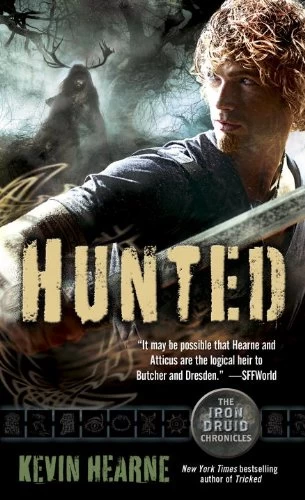 Hunted (The Iron Druid Chronicles #6) by Kevin Hearne