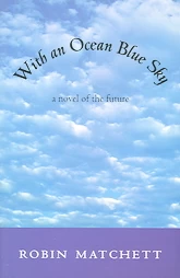 With an Ocean Blue Sky
