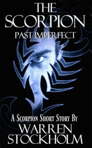 Past Imperfect: A Scorpion Short Story