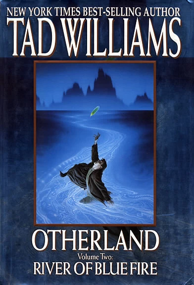 River of Blue Fire (Otherland #2) by Tad Williams
