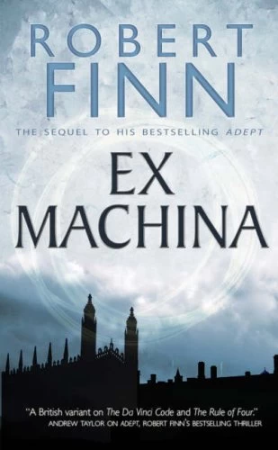 Ex Machina (Adept #2) by Robert Finn