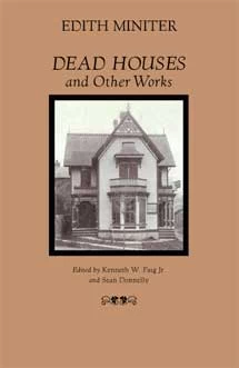 Dead Houses and Other Works