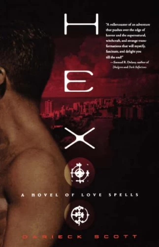 Hex: A Novel of Love Spells