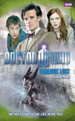 Paradox Lost (Doctor Who: The New Series #47) by George Mann