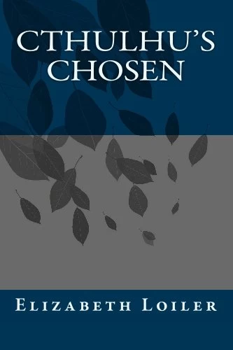 Cthulhu's Chosen