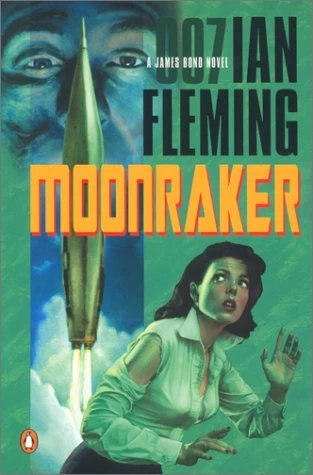 Moonraker (James Bond #3) by Ian Fleming