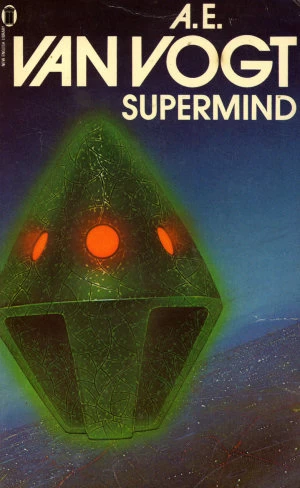 Supermind by A. E. van Vogt