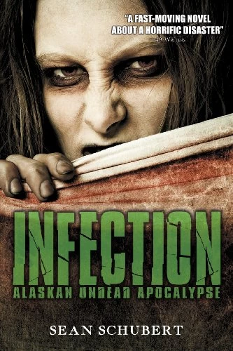 Infection: Alaskan Undead Apocalypse