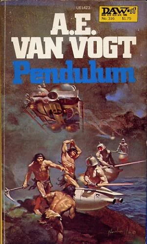 Pendulum by A. E. van Vogt