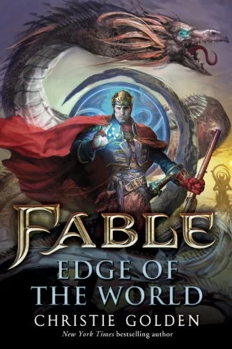 Edge of the World (Fable) by Christie Golden