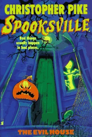The Evil House (Spooksville #14) by Christopher Pike