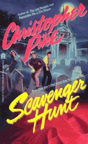 Scavenger Hunt by Christopher Pike