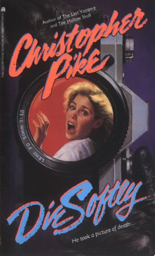 Die Softly by Christopher Pike