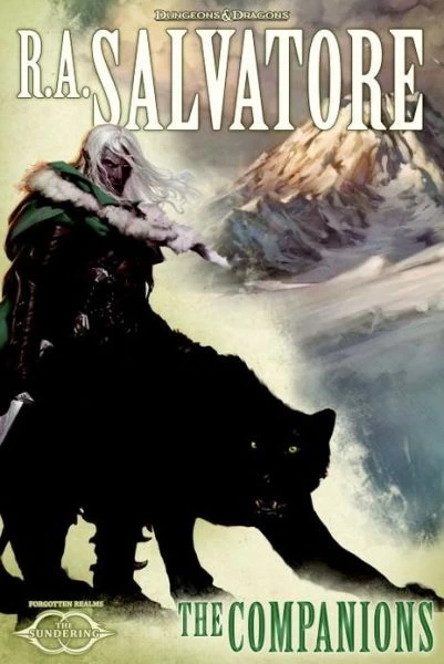 The Companions (Forgotten Realms: The Sundering #1) by R. A. Salvatore