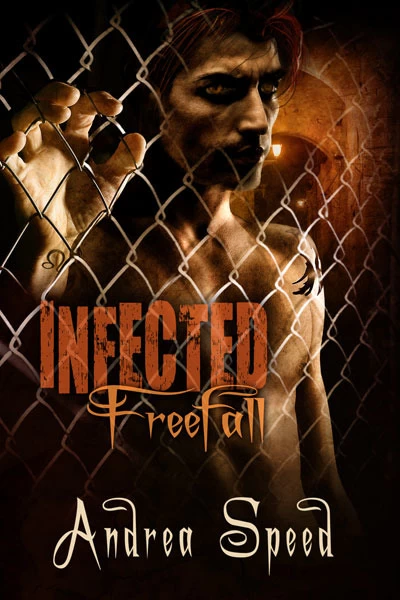 Freefall (Infected #4) by Andrea Speed