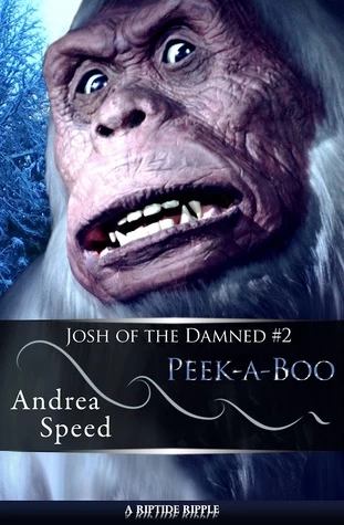Peek-a-Boo (Josh of the Damned #2) by Andrea Speed