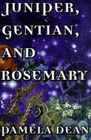 Juniper, Gentian, and Rosemary by Pamela Dean