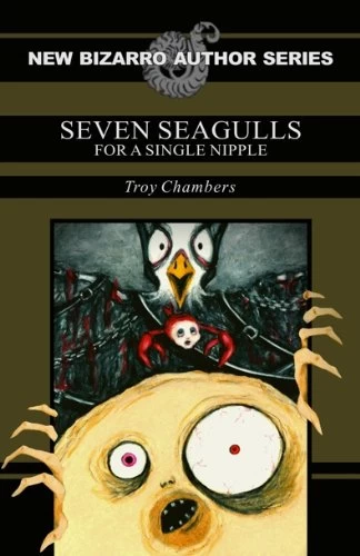Seven Seagulls for a Single Nipple