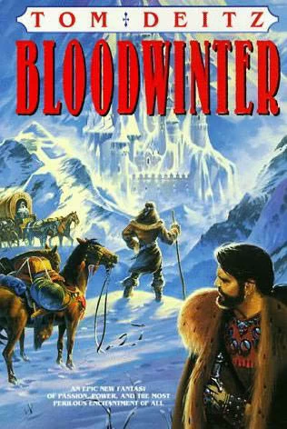 Bloodwinter (A Tale of Eron #1) by Tom Deitz