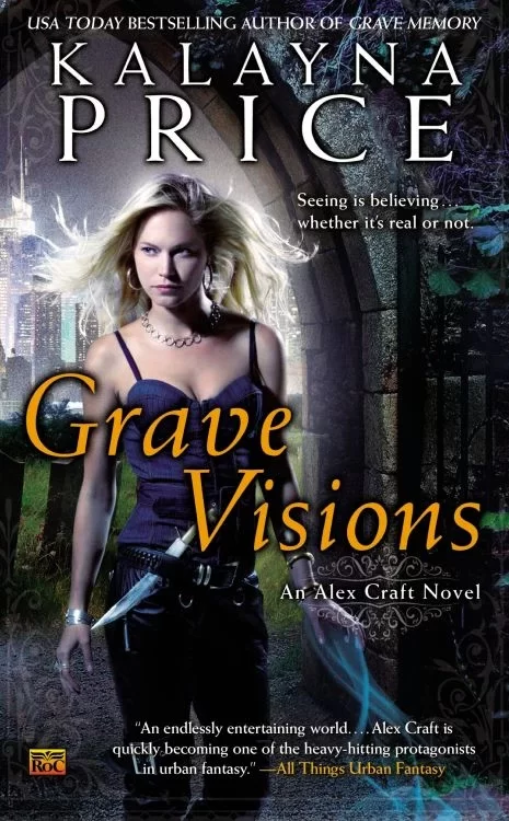 Grave Visions (Alex Craft #4) by Kalayna Price